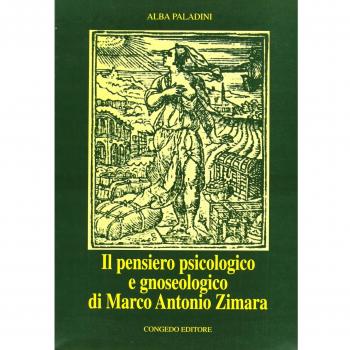 Il pensiero psicologico e gnoseologico di Marco Antonio Zimara