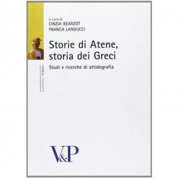 Storie di Atene, storia dei Greci. Studi di attinografia