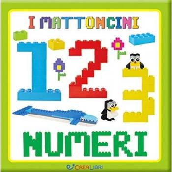 1 2 3 numeri. Ediz. a colori