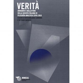 Verità. Annuario e bollettino della Società italiana per la filosofia analitica 2010