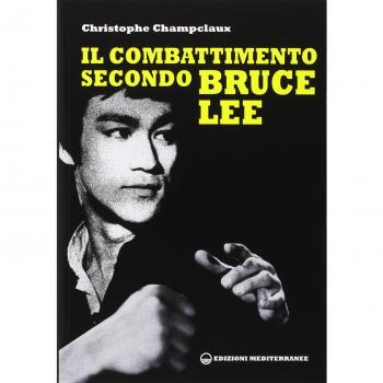 Il combattimento secondo Bruce Lee
