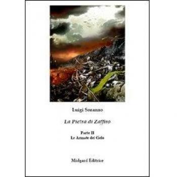 La pietra di zaffiro. Le armate del cielo. II parte