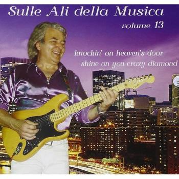 Sulle Ali Della Musica Vol.13