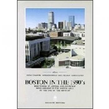 Boston in the 1990's. Territorial planning and economic development in the Boston area to the end of the century