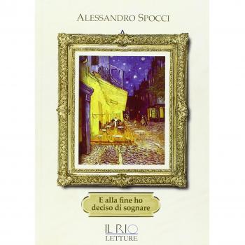 E alla fine ho deciso di sognare