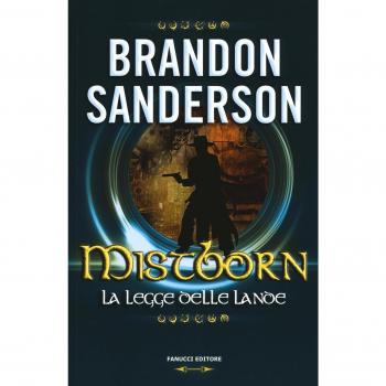 Mistborn. La legge delle lande (Vol. 4)