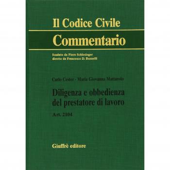 Diligenza E Obbedienza Del Prestatore Di Lavoro