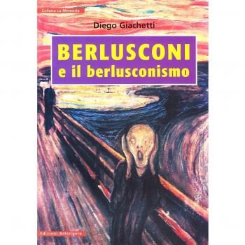 Berlusconi e il berlusconismo