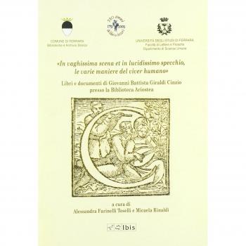 In vaghissima scena e in lucidissimo specchio. Le varie maniere del viver humano