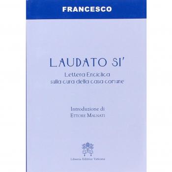 Laudato si'. Lettera enciclica sulla cura della casa comune