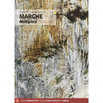 Marche multipitch. Vie classiche e moderne tra San Martino e Teramo