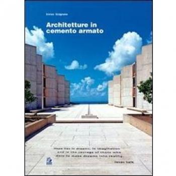Architetture in cemento armato. Ediz. illustrata