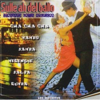Sulle Ali Del Ballo, Cha Cha Cha, Rumba
