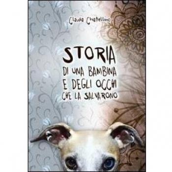 Storia di una bambina e degli occhi che la salvarono