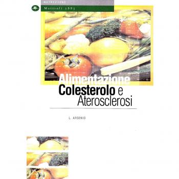 Alimentazione, colesterolo e aterosclerosi