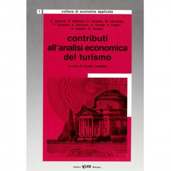 Contributi all'analisi economica del turismo