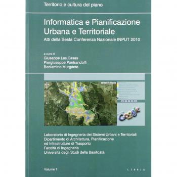 Informatica e pianificazione urbana e territoriale. Atti della 6°...