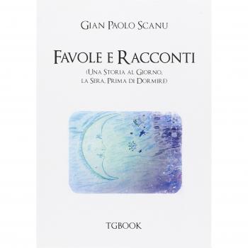 Favole e racconti. Una storia al giorno la sera prima di dormire