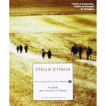 Stella d'Italia. A piedi per ricucire il Paese