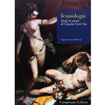 Iconologie. Studi in onore di Claudia Cieri Via