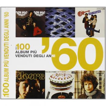 I cento album più venduti degli anni '60. Ediz. illustrata