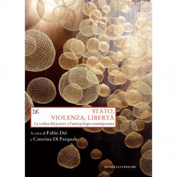 Stato, violenza, libertà. La «critica del potere» e l'antropologia contemporanea