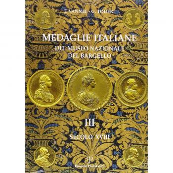 Medaglie italiane del Museo nazionale del Bargello. Vol. 3: Secolo XVIII.