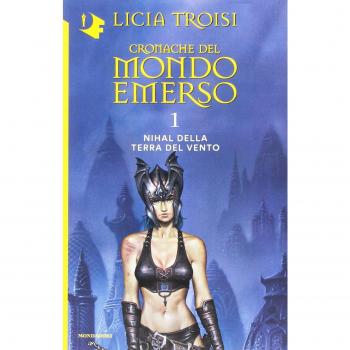 Nihal della terra del vento. Cronache del mondo emerso (Vol. 1)