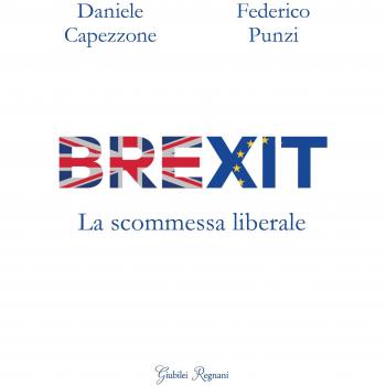Brexit. La sfida. Il ritorno delle nazioni e della questione tedesca