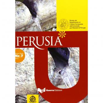 Perusia. Rivista del Dipartimento di culture comparate dell'Università per stranieri di Perugia. Nuova serie (2012) (Vol. 7)