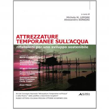 Attrezzature temporanee sull'acqua. Riflessioni per uno sviluppo sostenibile