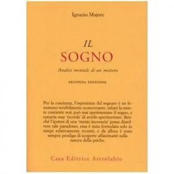 Il sogno. Analisi mentale di un mistero