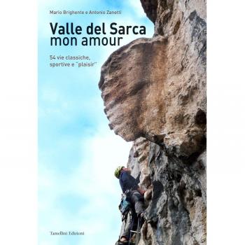 Valle del Sarca mon amour. 54 vie classiche, sportive e «plaisir»