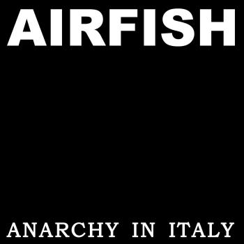 Anarchy In Italy