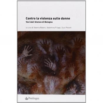 Contro la violenza sulle donne. Voci dall'ateneo di Bologna