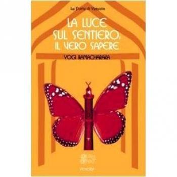 La luce sul sentiero: il vero sapere