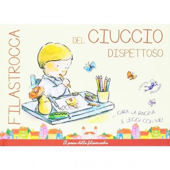 Filastrocca del ciuccio dispettoso... Gira la pagina e leggi con me!