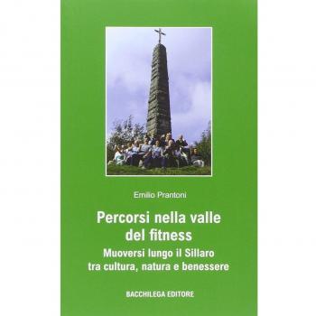 Percorsi nella valle del fitness. Muoversi lungo il Sillaro tra cultura, natura e benessere