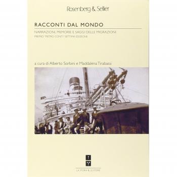 Racconti dal mondo. Narrazioni, memorie e saggi delle migrazioni. Premio «Pietro Conti». Settima edizione