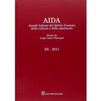 Aida. Annali italiani del diritto d'autore, della cultura e dello spettacolo (2011)
