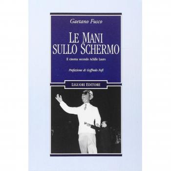 Le mani sullo schermo. Il cinema secondo Achille Lauro