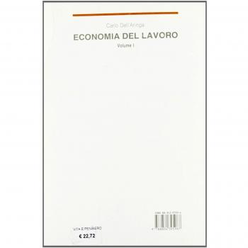 Economia del lavoro. Domanda e offerta (Vol. 1)