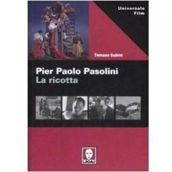 Pier Paolo Pasolini. La ricotta