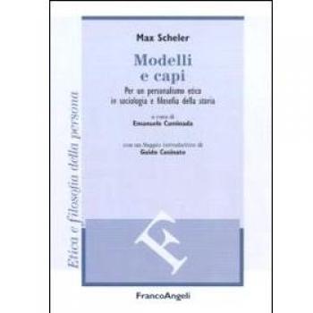 Modelli e capi. Per un personalismo etico in sociologia e filosofia della storia