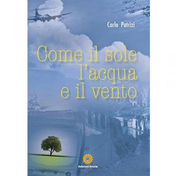 Come il sole, l'acqua e il vento