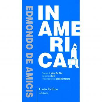 In America. Ediz. anastatica