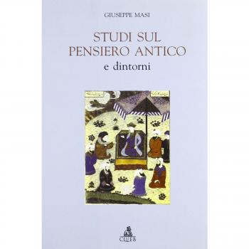 Studi sul pensiero antico e dintorni