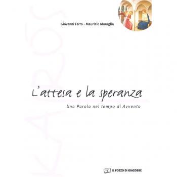 L'Attesa e la speranza