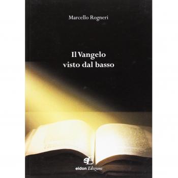 Il Vangelo visto dal basso