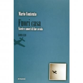 Fuori casa. Storie e amori di fine secolo
